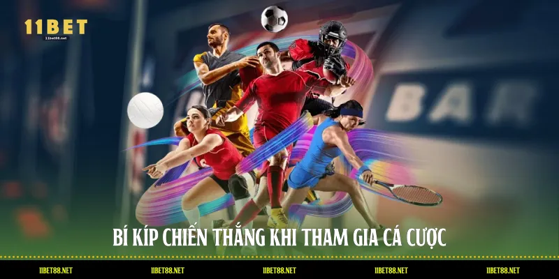 Bí kíp chiến thắng khi tham gia cá cược