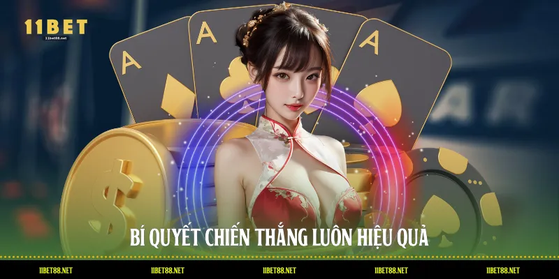 Bí quyết chiến thắng luôn hiệu quả