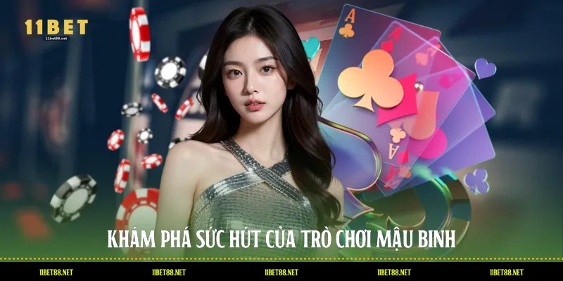 Khám phá sức hút của trò chơi mậu binh