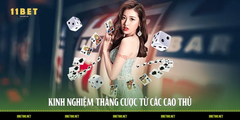 Kinh nghiệm thắng cược từ các cao thủ