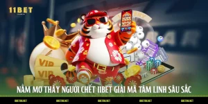 Nằm Mơ Thấy Người Chết 11BET - Giải Mã Tâm Linh Sâu Sắc