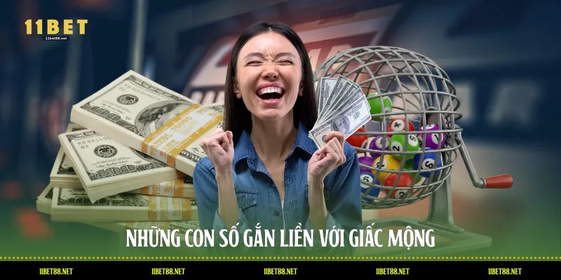 Những con số gắn liền với giấc mộng