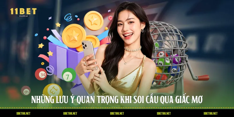 Những lưu ý quan trọng khi soi cầu qua giấc mơ