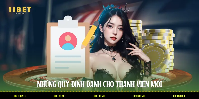 Những quy định dành cho thành viên mới