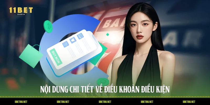 Nội dung chi tiết về điều khoản điều kiện