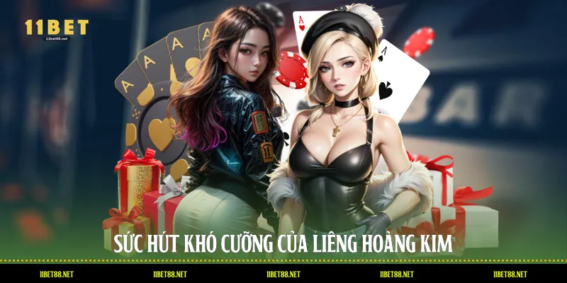 Sức hút khó cưỡng của liêng hoàng kim
