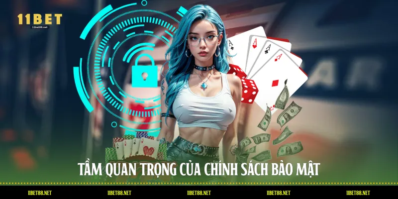 Tầm quan trọng của chính sách bảo mật
